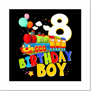 8Th Birthday Train Boys 8 Years Old Im Eight Posters and Art